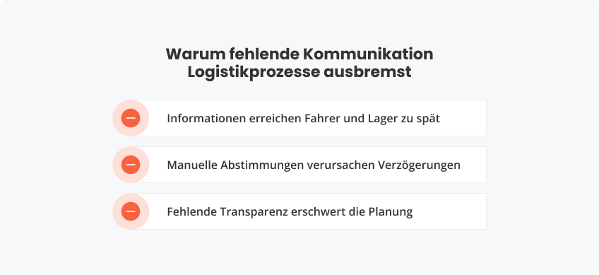 Warum fehlende Kommunikation Logistikprozesse ausbremst